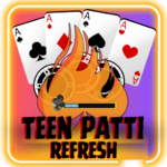 Teen Patti Refresh